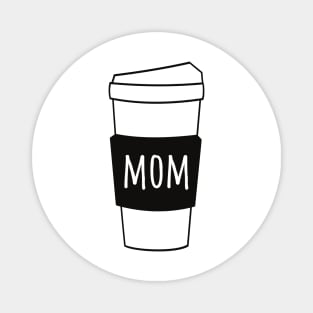 Mom Coffee Magnet